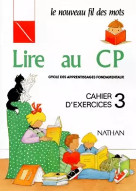 Couverture du produit · Lire au CP, cahier d'exercices numéro 3