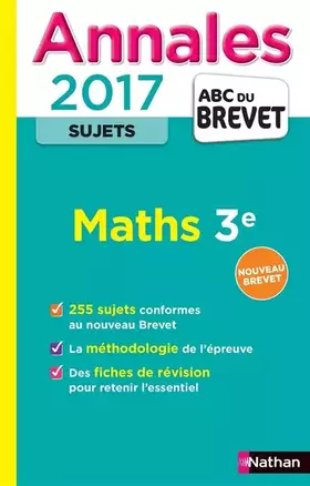 Couverture du produit · Annales ABC du BREVET 2017 Maths 3e