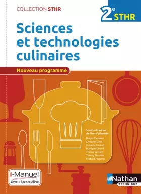 Couverture du produit · Sciences et technologies culinaires 2e STHR