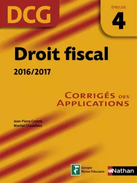 Couverture du produit · Droit fiscal - DCG 4 - Corrigés