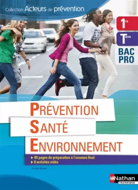 Couverture du produit · Prévention Santé Environnement 1re/Tle BAC PRO