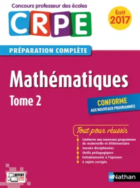 Couverture du produit · Mathématiques - Tome 2 - CRPE 2017 (02)