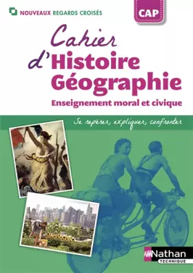 Couverture du produit · Cahier d'Histoire Géographie EMC CAP