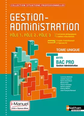 Couverture du produit · Gestion-Administration Pôle 1 / Pôle 2 / Pôle 3 - Tle Bac Pro