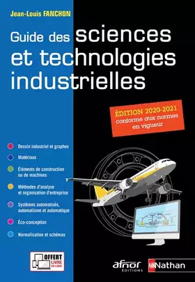 Couverture du produit · Guide des sciences et technologies industrielles 2020-2021 - Elève - 2020