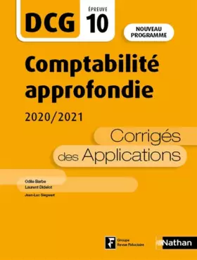 Couverture du produit · Comptabilité approfondie - DCG 10 - Corrigés des applications