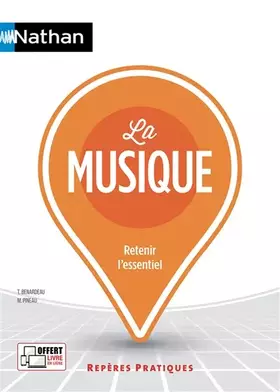 Couverture du produit · La musique - Repères pratiques