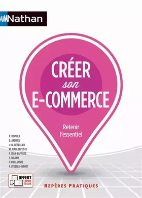 Couverture du produit · Créer son e-commerce - Repères pratiques