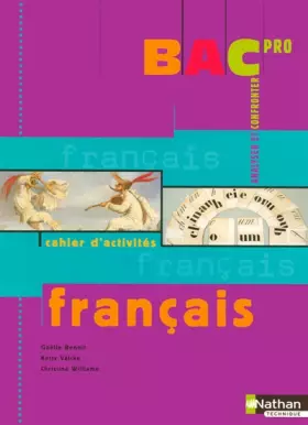 Couverture du produit · Français, cahier d'activités Bac Pro