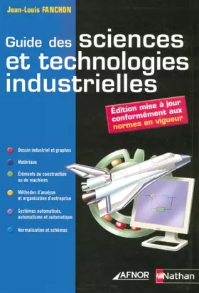 Couverture du produit · GUIDE SCIENCES TECHNOLOG INDUS