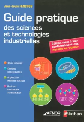 Couverture du produit · Guide pratique des sciences et technologies industrielles