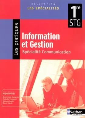 Couverture du produit · Information et gestion 1e STG : Spécialité communication
