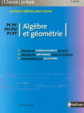 Couverture du produit · Algèbre et géométrie - PC-PC* PSI-PSI* PT-PT*