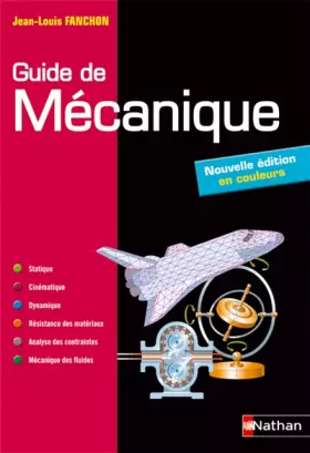 Couverture du produit · Guide de mécanique. BTS - DUT - Licence - Classes prépas PTSI et TSI