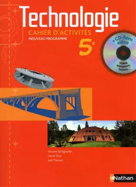Couverture du produit · Technologie 5e : Cahier d'activits (1Cdrom)