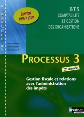 Couverture du produit · PROCESSUS 3 BTS 2EME ANNEE CGO (LES PROCESSUS) ELEVE 2011
