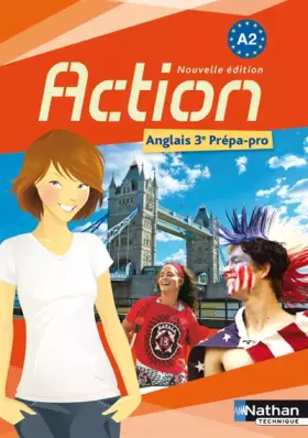Couverture du produit · Action : Anglais 3e Prépa-Pro