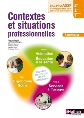 Couverture du produit · Contextes et situations professionnelles 2e/1re/Tle Bac Pro ASSP
