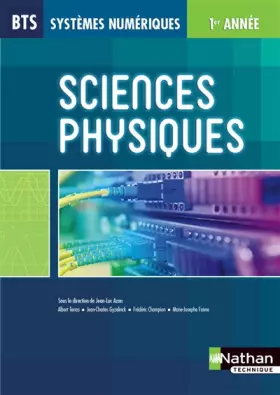 Couverture du produit · Sciences Physiques BTS Systèmes Numériques 1ère année