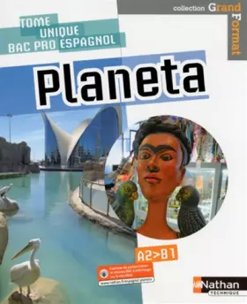 Couverture du produit · Planeta - Espagnol - Bac Pro
