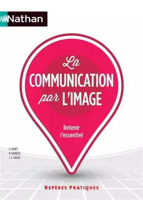 Couverture du produit · La communication par l'image