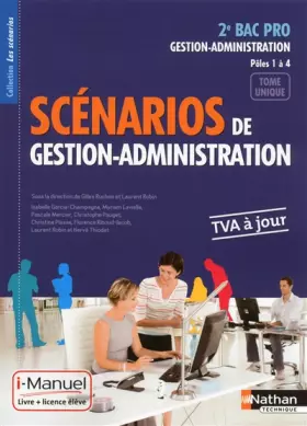 Couverture du produit · Scénarios de gestion administration - 2e Bac Pro Gestion-Administration