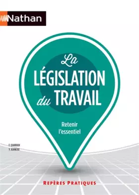 Couverture du produit · La législation du travail