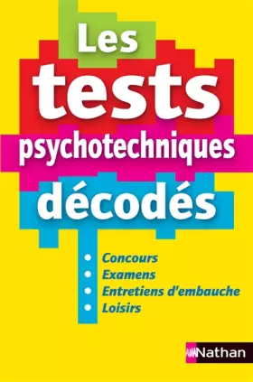 Couverture du produit · Les tests psychotechniques décodés - 2016