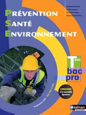 Couverture du produit · Prévention Santé Environnement Term Bac Pro - Éd. 2015