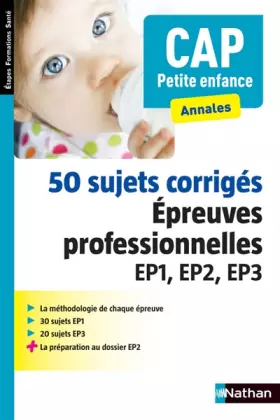Couverture du produit · 50 sujets corrigés - CAP Petite enfance - 2016