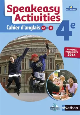 Couverture du produit · Speakeasy activities - Le cahier d'anglais 4e