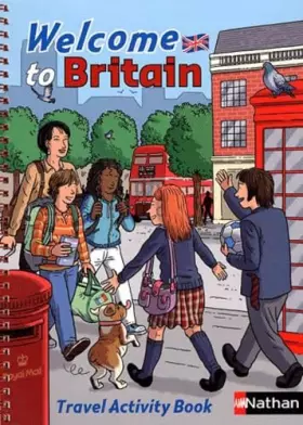 Couverture du produit · Welcome to Britain: Travel Activity Book