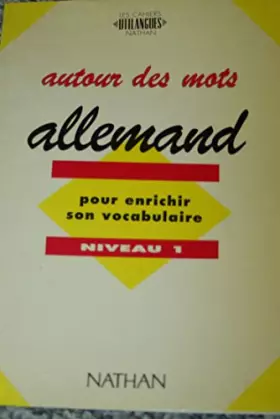 Couverture du produit · Autour des mots, allemand