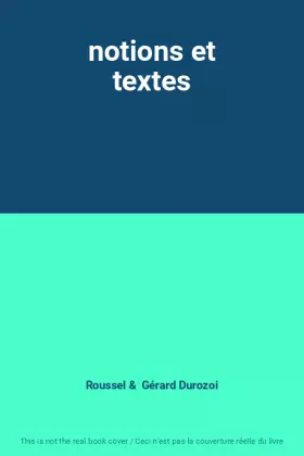 Couverture du produit · notions et textes