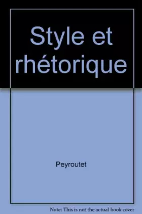Couverture du produit · Style et rhétorique