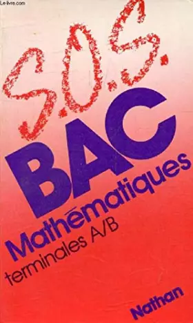 Couverture du produit · Mathematiques / terminales a1  b