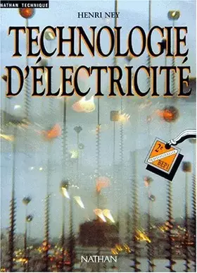 Couverture du produit · Technologie d'électricité : 2e professionnelle, BEP 1