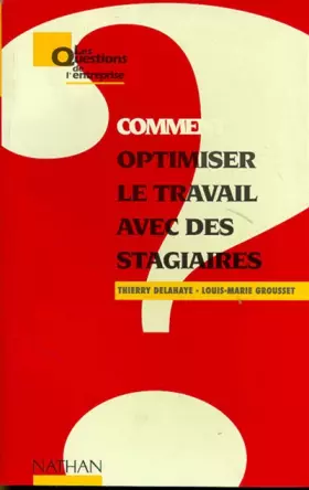 Couverture du produit · Comment optimiser le travail avec des stagiaires