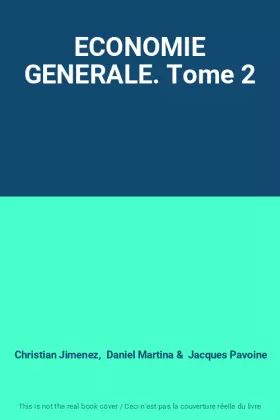 Couverture du produit · ECONOMIE GENERALE. Tome 2