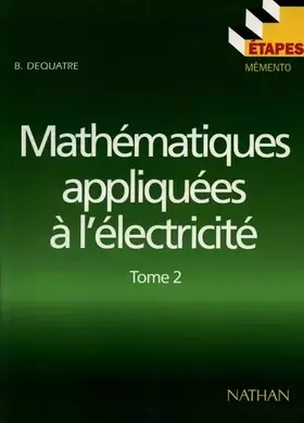 Couverture du produit · MATHEMATIQUES APPLIQUEES A L'ELECTRICITE. Tome 2