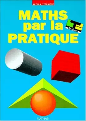 Couverture du produit · Maths par la pratique. Terminale BEP industriel