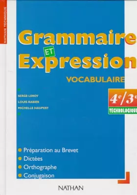 Couverture du produit · Grammaire et expression, 4e et 3e technologiques. Livre de l'élève