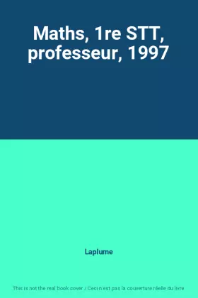 Couverture du produit · Maths, 1re STT, professeur, 1997