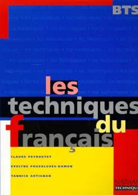 Couverture du produit · Les techniques du français, BTS. Livre de l'élève