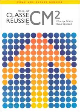 Couverture du produit · Pour une classe réussie en CM2