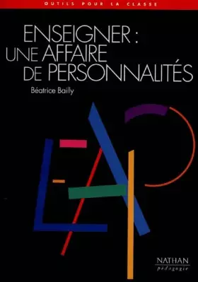 Couverture du produit · Enseigner : une affaire de personnalités