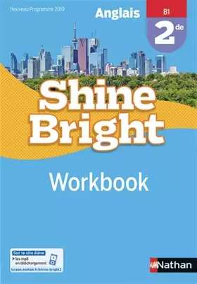 Couverture du produit · Anglais Shine Bright 2de - workbook élève (nouveau programme 2019)