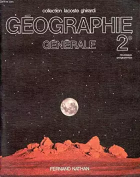 Couverture du produit · Geographie generale / 2e, nouveau programme