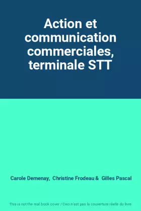 Couverture du produit · Action et communication commerciales, terminale STT