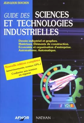 Couverture du produit · Guide des sciences et technologies industrielles.